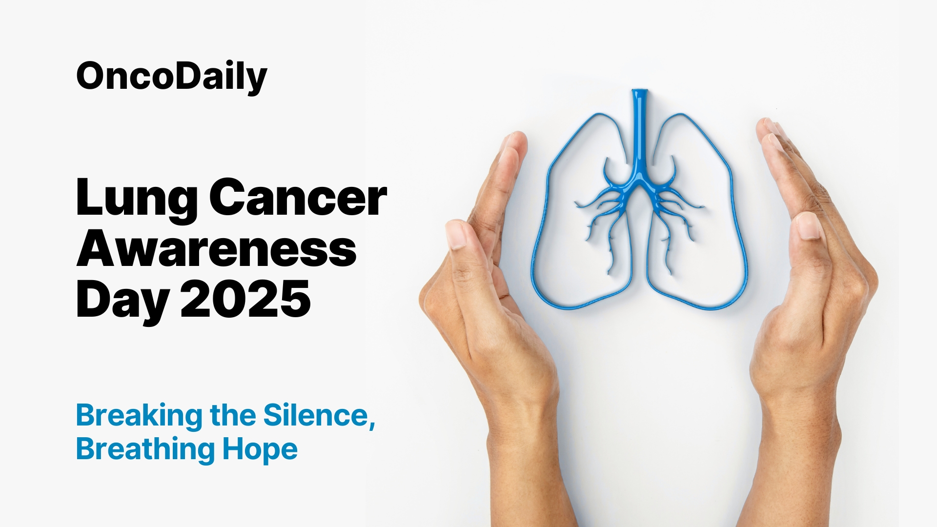 Lung Cancer Awareness Day 2025