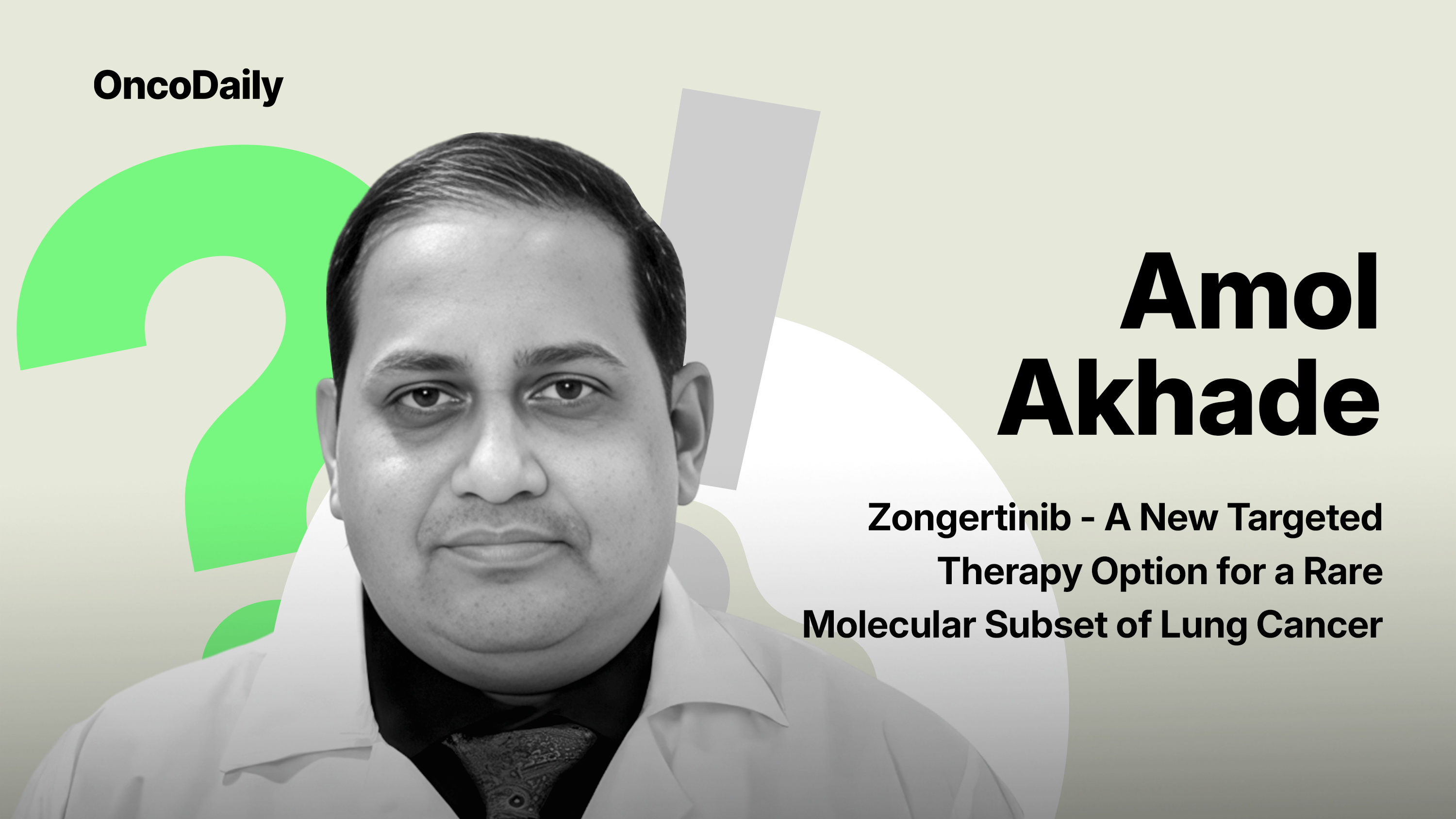 Amol Akhade Zongertinib