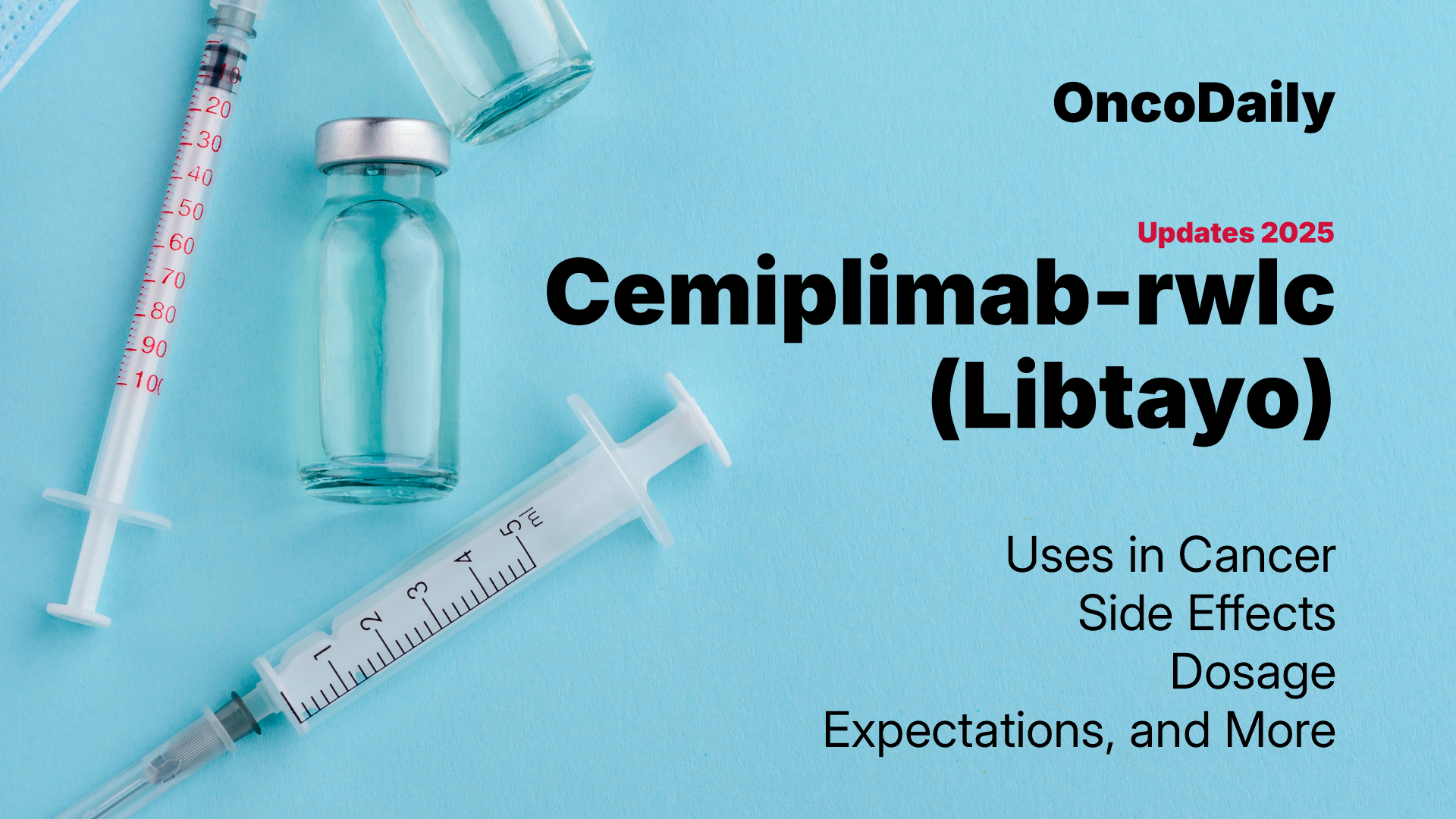 Cemiplimab-rwlc (Libtayo)