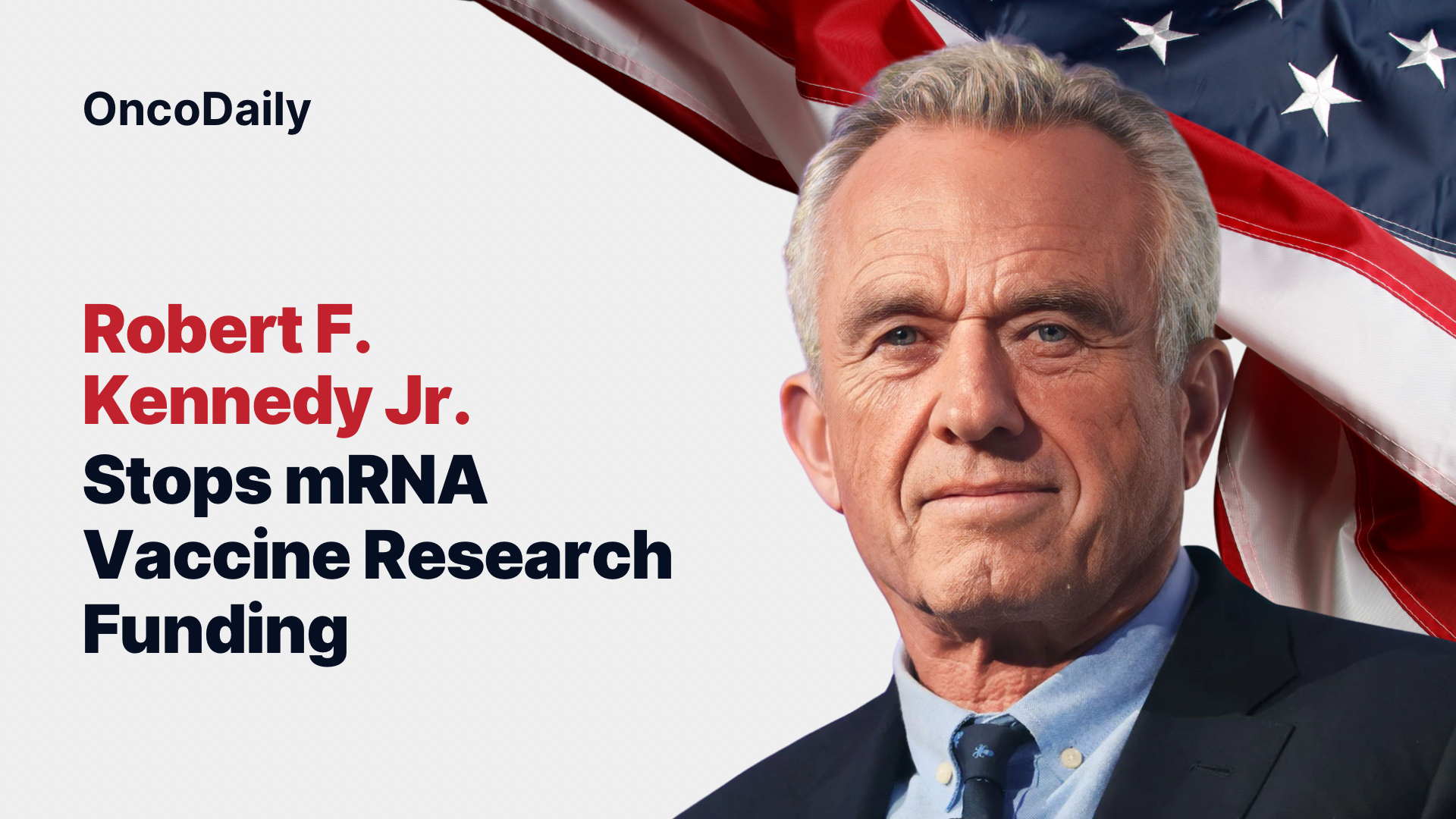 mRNA Vaccine - Robert F. Kennedy Jr.